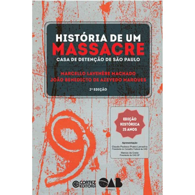 HISTÓRIA DE UM MASSACRE