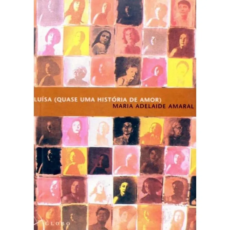 Livro - Luisa (Quase Uma Historia De Amor)