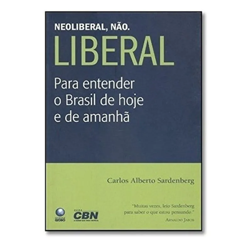 Livro Neoliberal, Não. Liberal