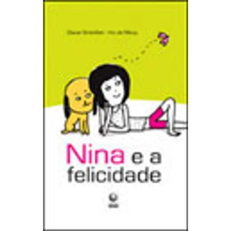 NINA E A FELICIDADE