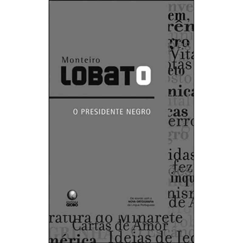 O PRESIDENTE NEGRO