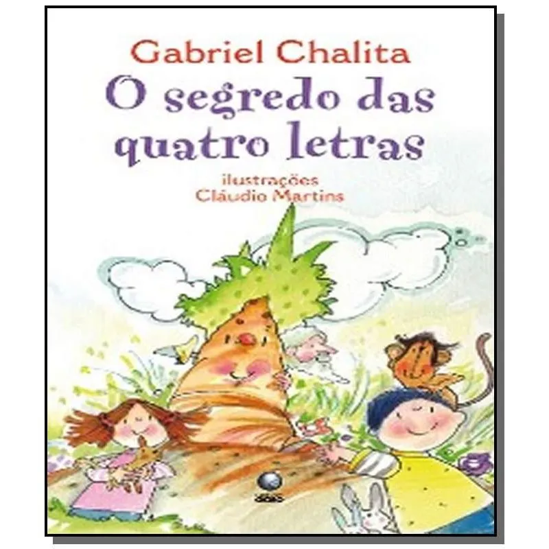 SEGREDO DAS QUATRO LETRAS, O