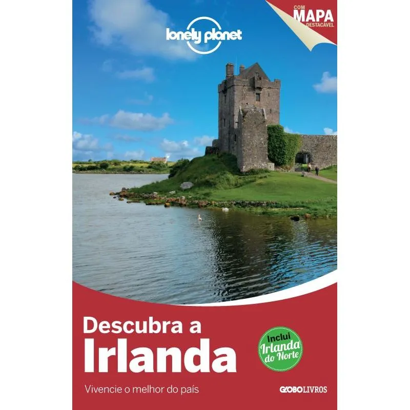 Lonely Planet - Descubra A Irlanda