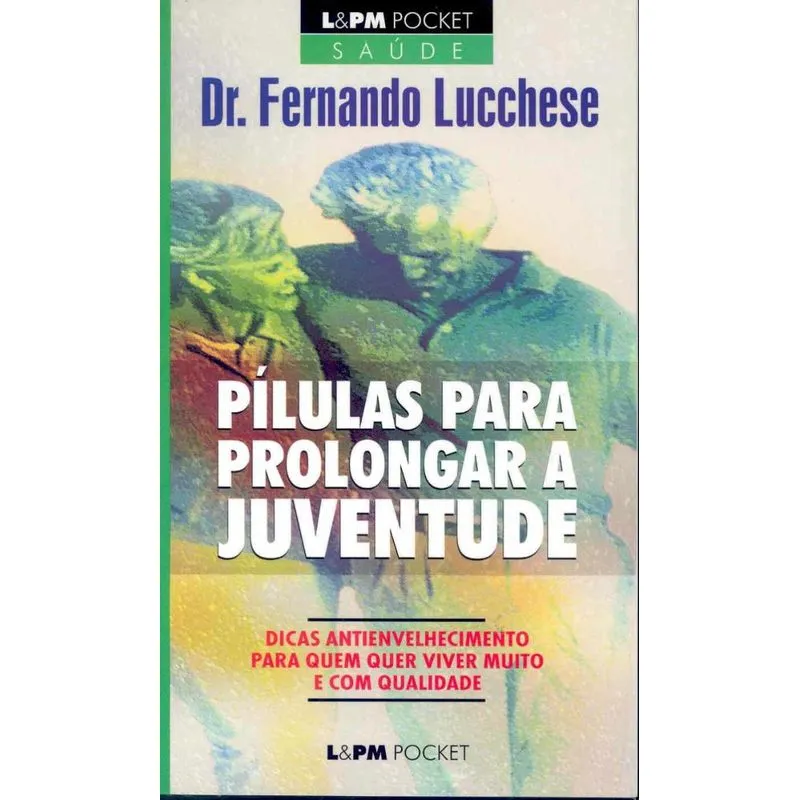 Pílulas para Prolongar a Juventude