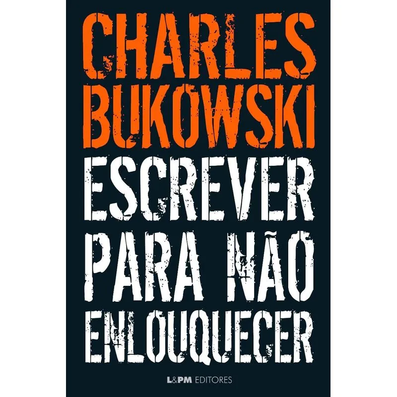 ESCREVER PARA NÃO ENLOUQUECER