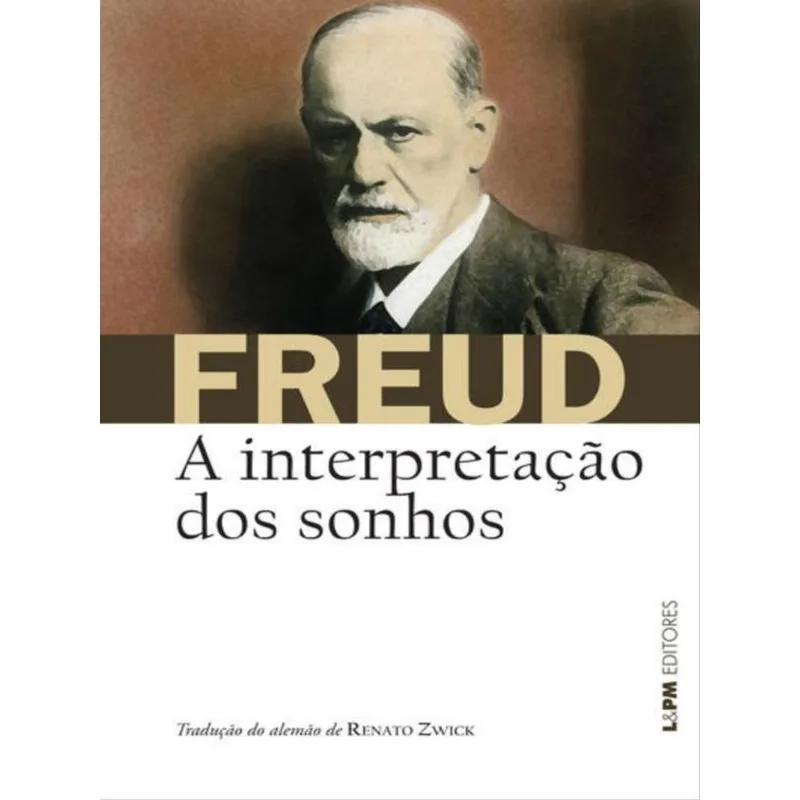 A INTERPRETAÇÃO DOS SONHOS