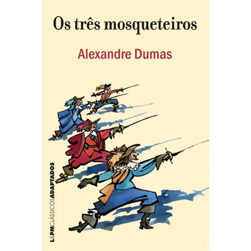 OS TRÊS MOSQUETEIROS (EDIÇÃO ADAPTADA)