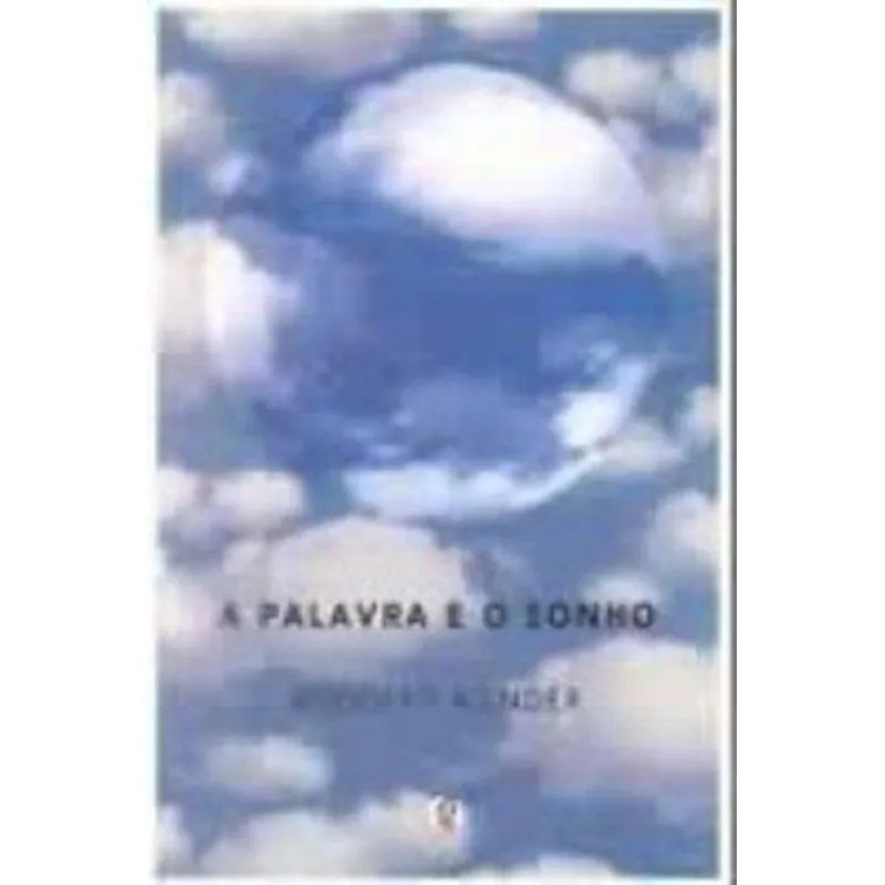 A Palavra e o Sonho