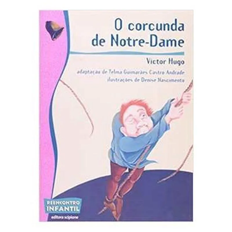 O Corcunda de Notre-dame autor Victor Hugo