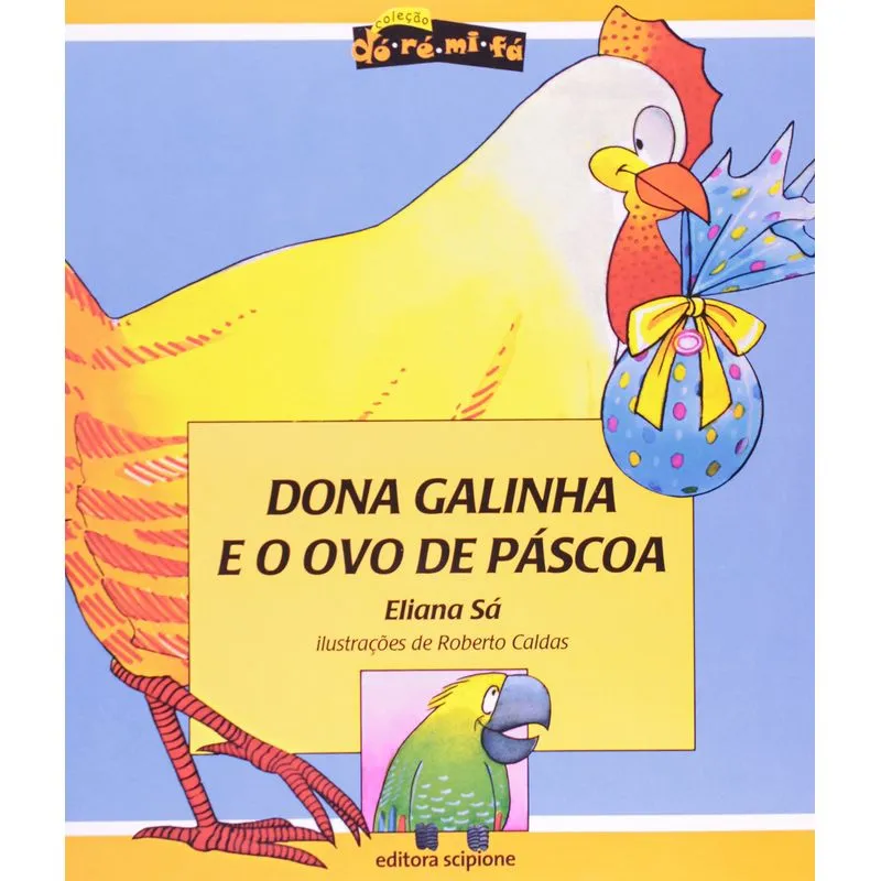 Dona Galinha E O Ovo De Pascoa
