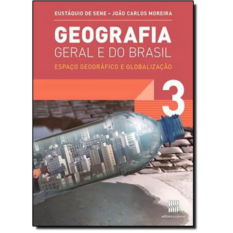 Livro Geografia Geral E Do Brasil - Vol.3