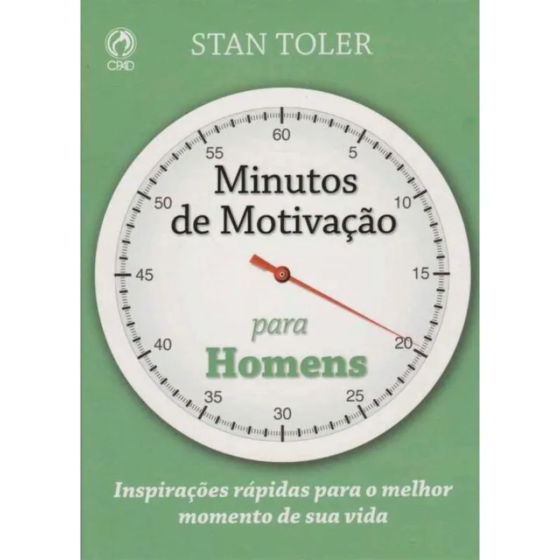 Minutos de Motivação Para Homens