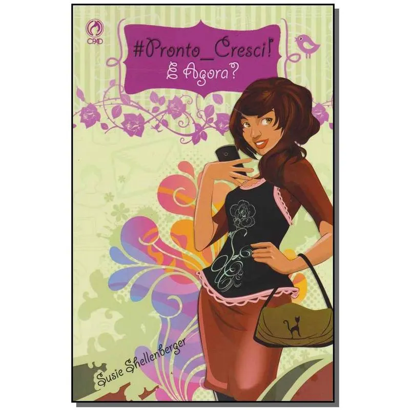 Livro - Pronto, Cresci E Agora?