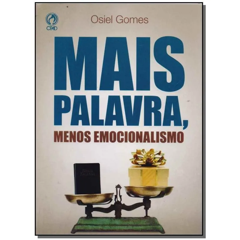Livro - Mais Palavra, Menos Emocionalismo