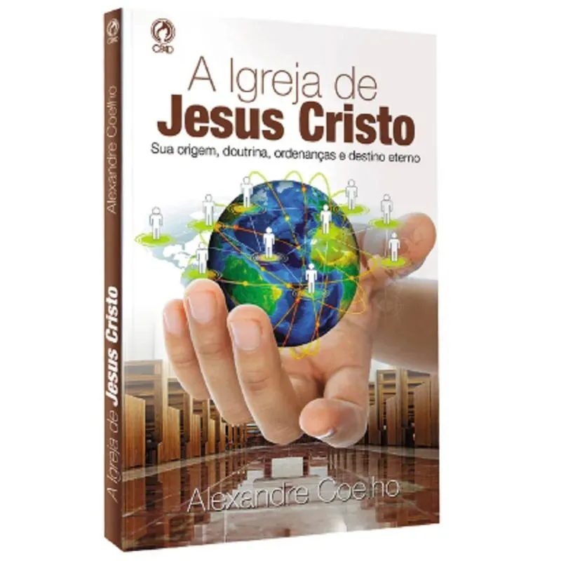 A igreja de Jesus Cristo