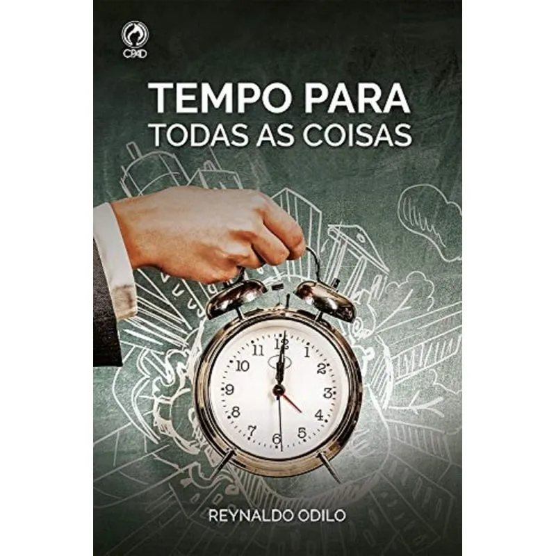 TEMPO PARA TODAS AS COISAS