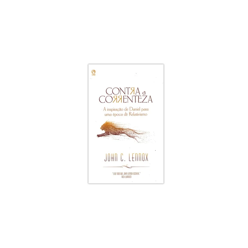 Contra a Correnteza | John Lennox