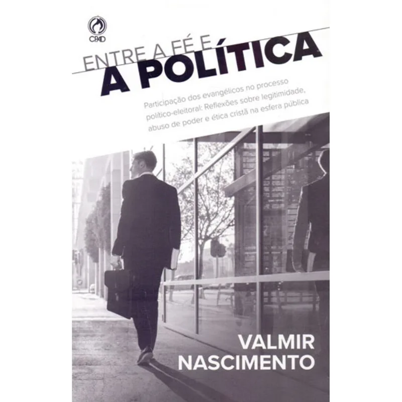 ENTRE A FE E A POLITICA