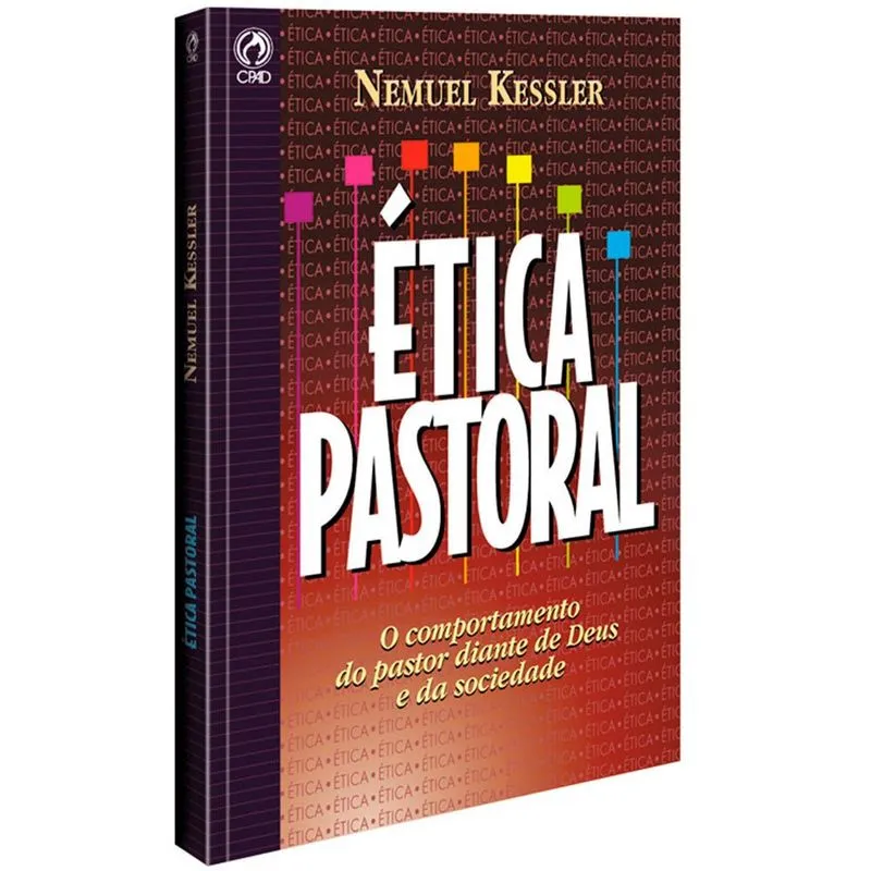 Etica Pastoral Nemuel Kessler