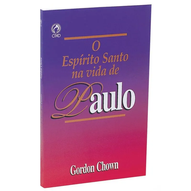 O Espírito Santo Na Vida De Paulo