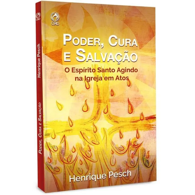 Poder, Cura E Salvação Henrique Pesch Cpad