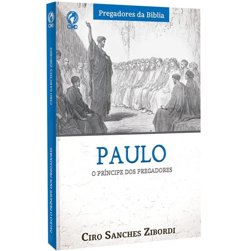 Paulo o Príncipe dos Pregadores