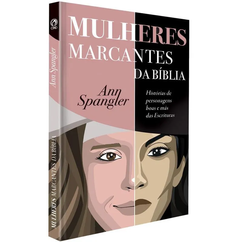Mulheres Marcantes Da Bíblia