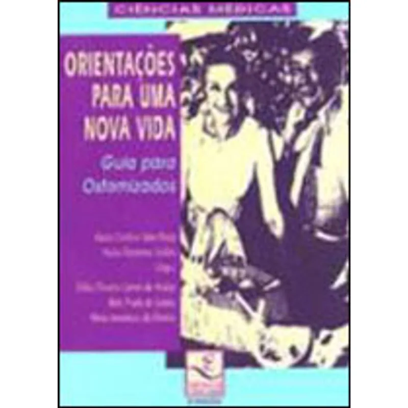 ORIENTAÇÕES PARA UMA NOVA VIDA
