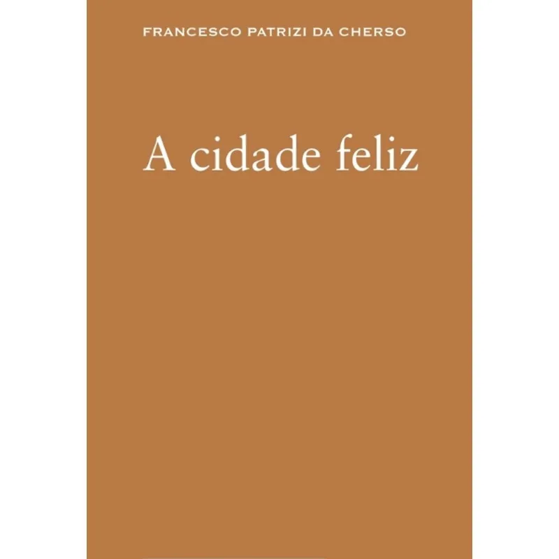 A cidade feliz