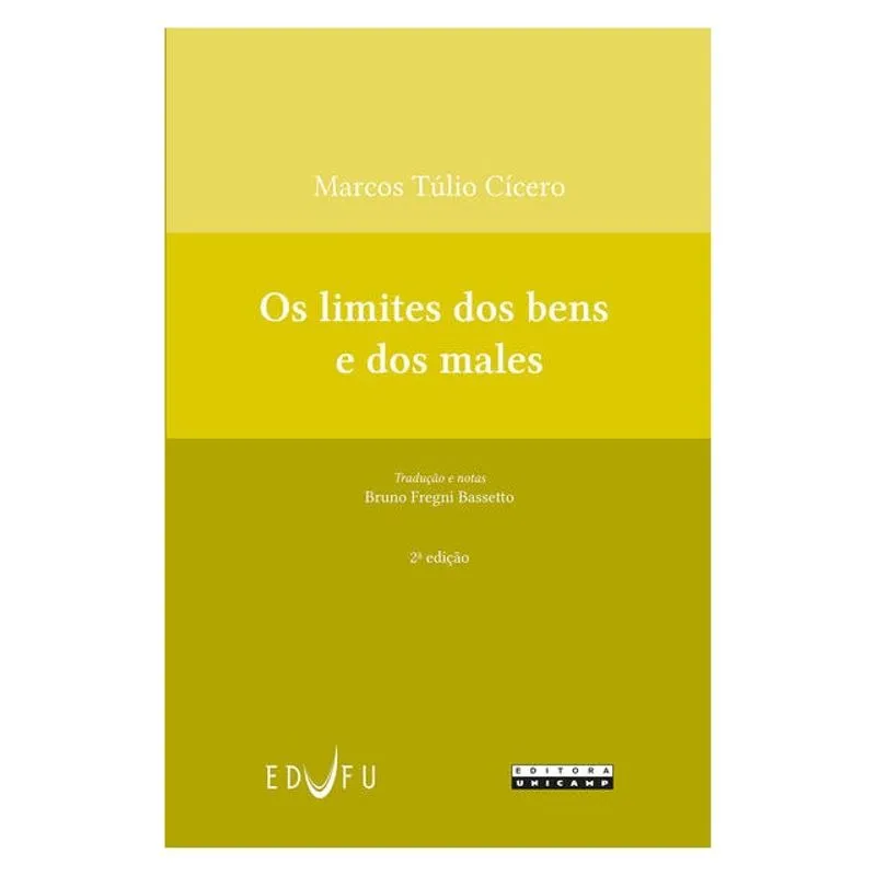 OS LIMITES DOS BENS E DOS MALES