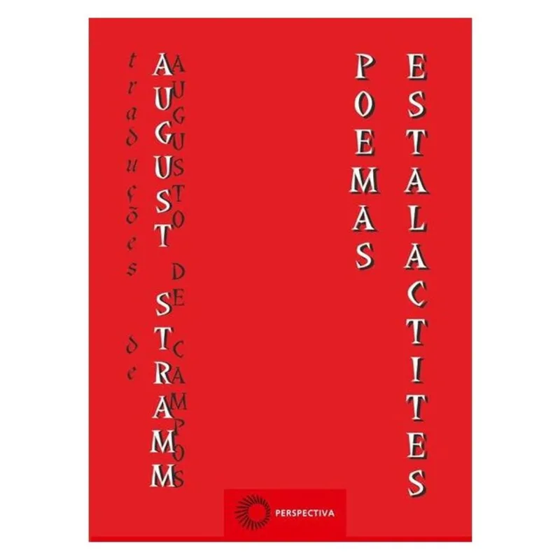 AUGUST STRAMM: POEMAS-ESTALACTITES