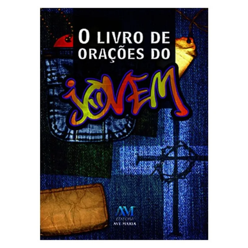 O LIVRO DE ORAÇÕES DO JOVEM