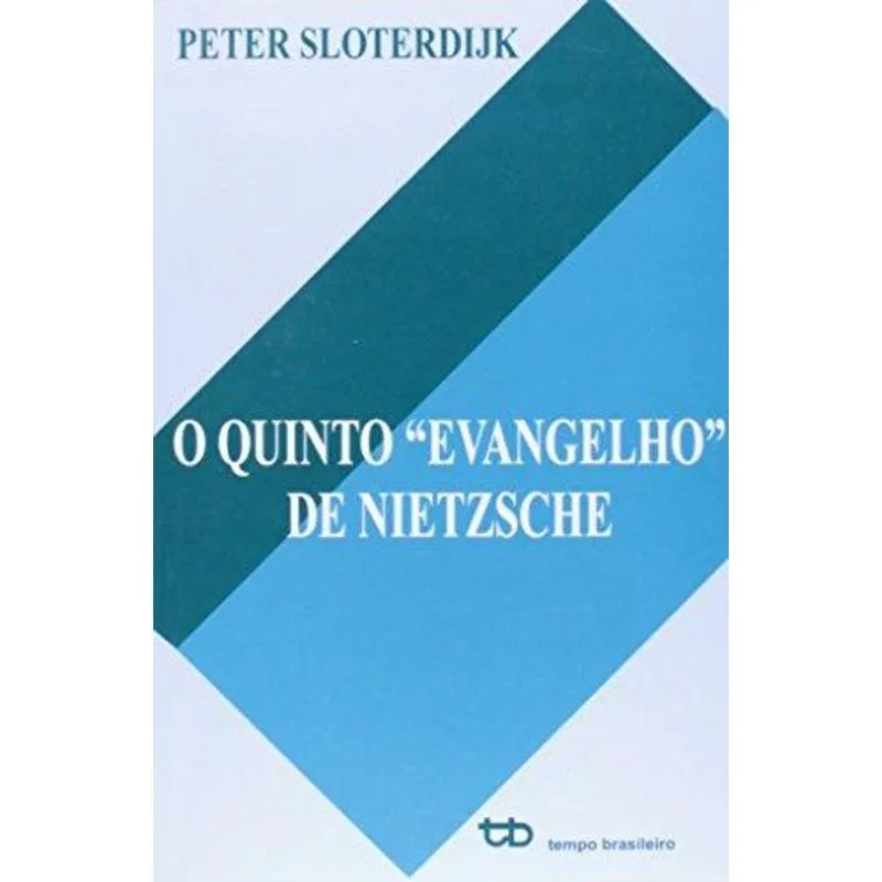 Quinto Evangelho de Nietzsche