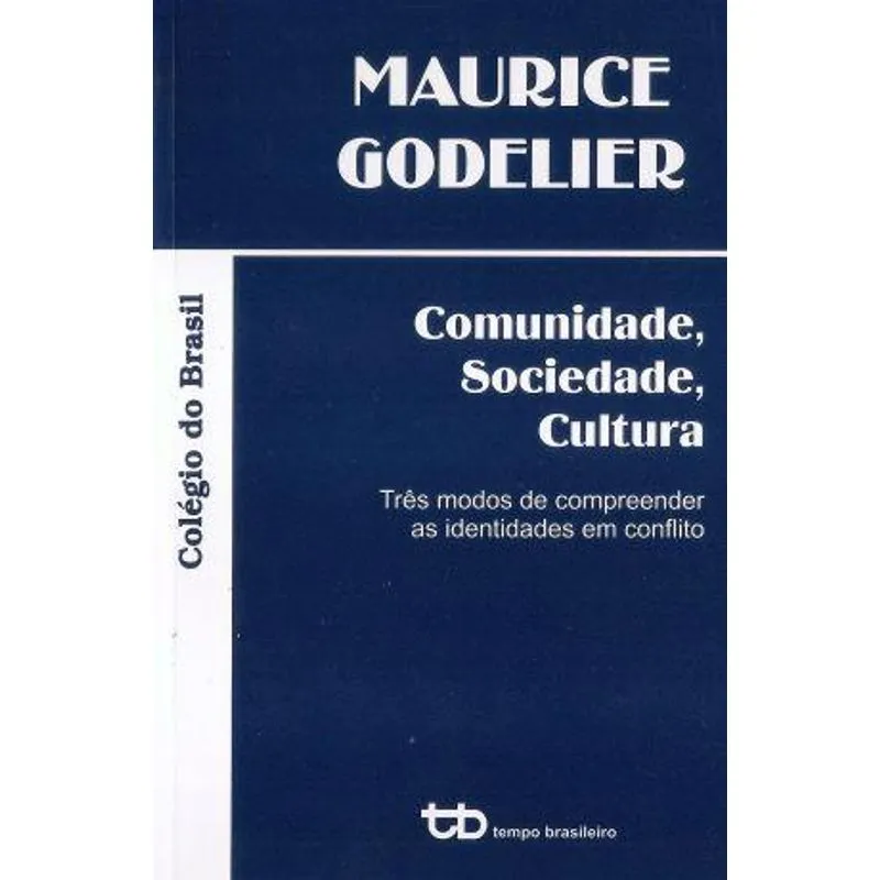 Comunidade, Sociedade, Cultura