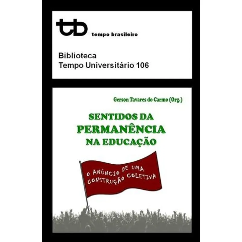 Sentidos da Permanencia na Educaçao
