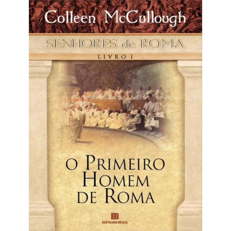 O PRIMEIRO HOMEM DE ROMA (VOL. 1) - VOL. 1