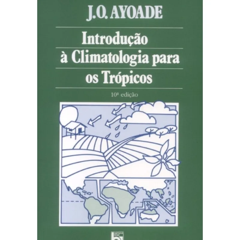 Introdução à Climatologia para os Trópicos