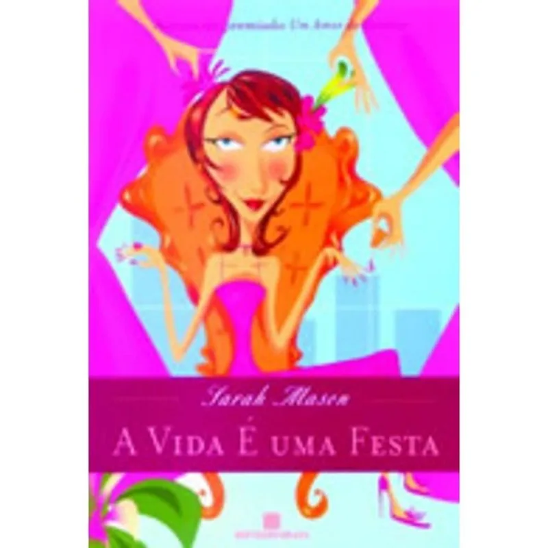 VIDA E UMA FESTA, A