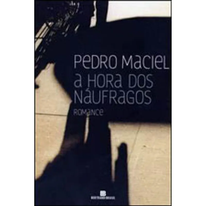 A HORA DOS NÁUFRAGOS