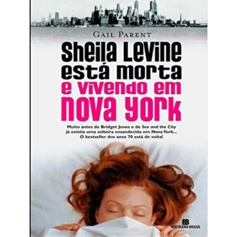 SHEILA LEVINE ESTÁ MORTA E VIVENDO EM NOVA YORK