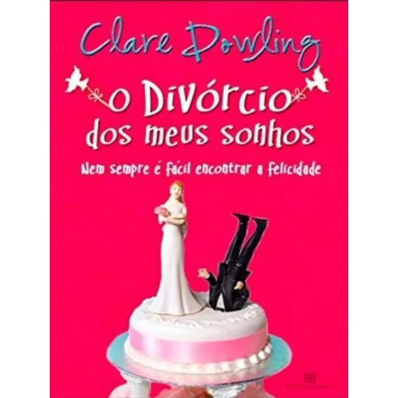 O DIVÓRCIO DOS MEUS SONHOS