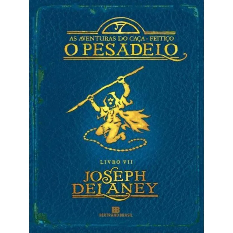 O PESADELO (VOL. 7 AS AVENTURAS DO CAÇA-FEITIÇO) - VOL. 7