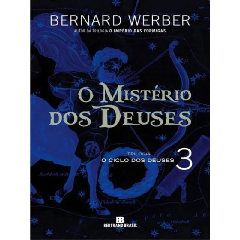 O MISTÉRIO DOS DEUSES (VOL. 3 O CICLO DOS DEUSES) - VOL. 3