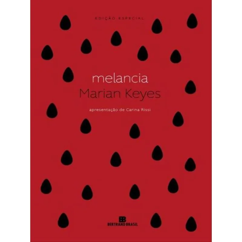 MELANCIA (EDIÇÃO ESPECIAL)