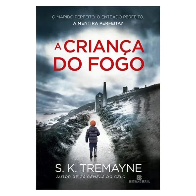 A CRIANÇA DO FOGO