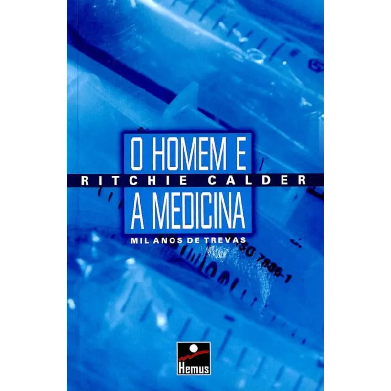 O homem e a medicina