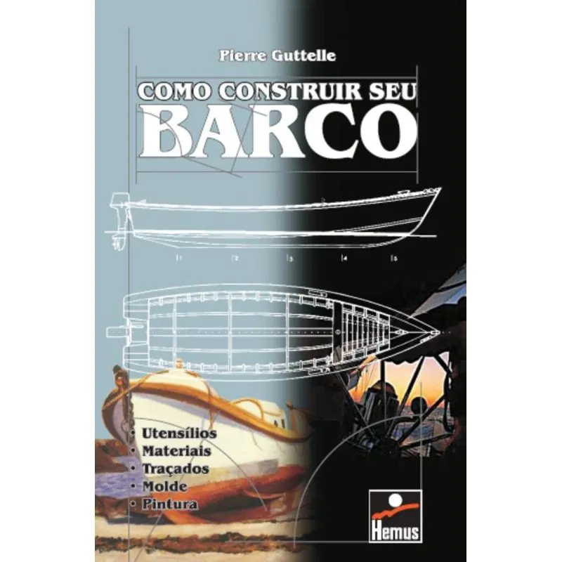 Como construir seu barco