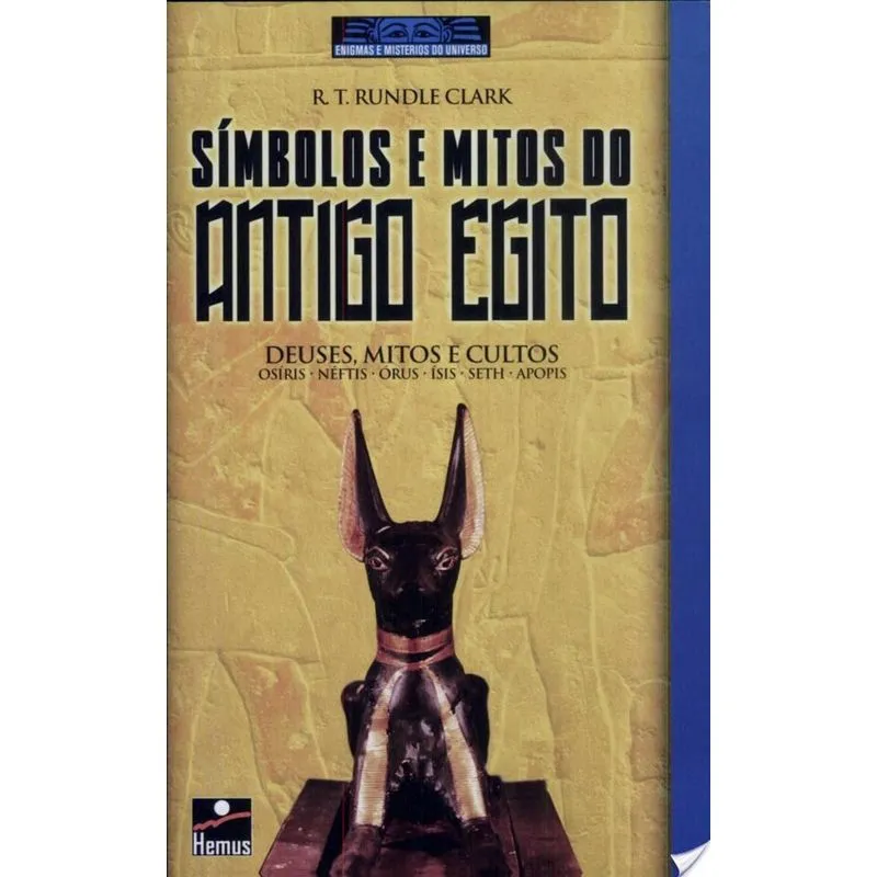 Simbolos e Mitos do Antigo Egito