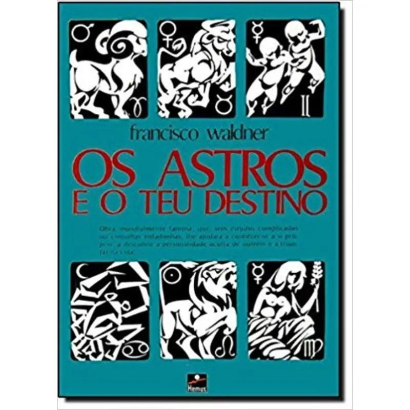ASTROS E O TEU DESTINO (OS)