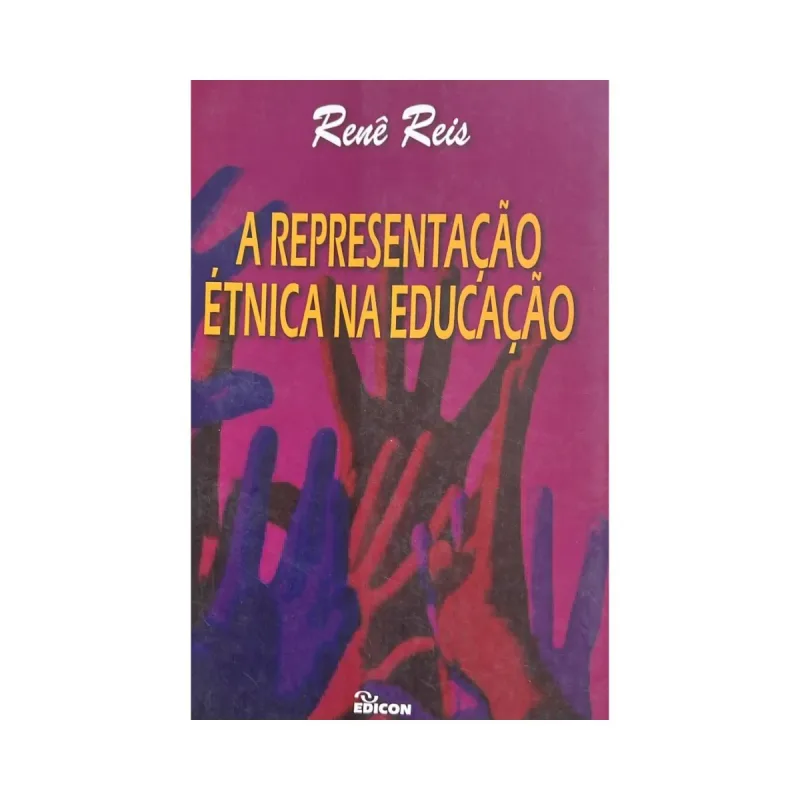 A Representação Etnica Na Educação